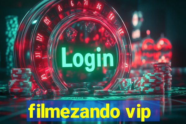 filmezando vip